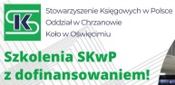 Obrazek dla: Zadbaj o wiedzę swoich pracowników - skorzystaj z dofinansowań do kursów i szkoleń organizowanych przez SKwP w Oświęcimiu i Chrzanowie!