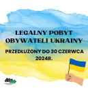 Obrazek dla: Przedłużenie legalnego pobytu obywateli Ukrainy w Polsce